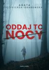 okadka - Oddaj to nocy