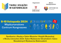 News bbb - 8-10 XI: Zapraszamy na Targi Ksiki w Katowicach. To niezwyka uczta dla mionikw ksiek