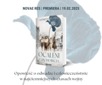 News - Opowie o odwadze i czowieczestwie w najciemniejszych czasach wojny. &amp;#8222;Ocaleni z Drohobycza&quot; Katarzyny Skopiec