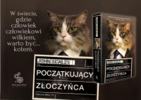 News - W wiecie, gdzie czowiek czowiekowi wilkiem, warto by… kotem.„Pocztkujcy Zoczyca