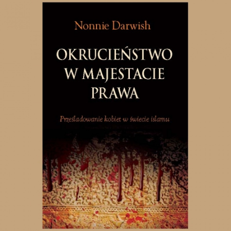 News - Wstrzsajca ksika Nonnie Darwish! 