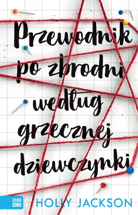 News - Obsesyjne ledzenie podejrzanych. Fragment ksiki „Przewodnik po zbrodni wedug grzecznej dziewczynki