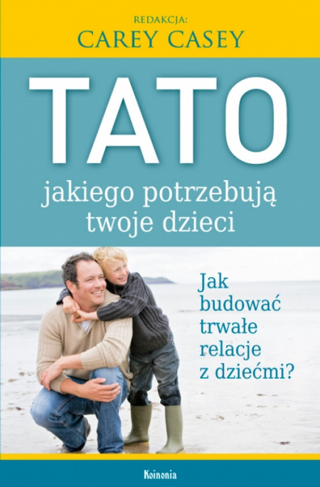 News - Tato, jakiego potrzebuj Twoje dzieci