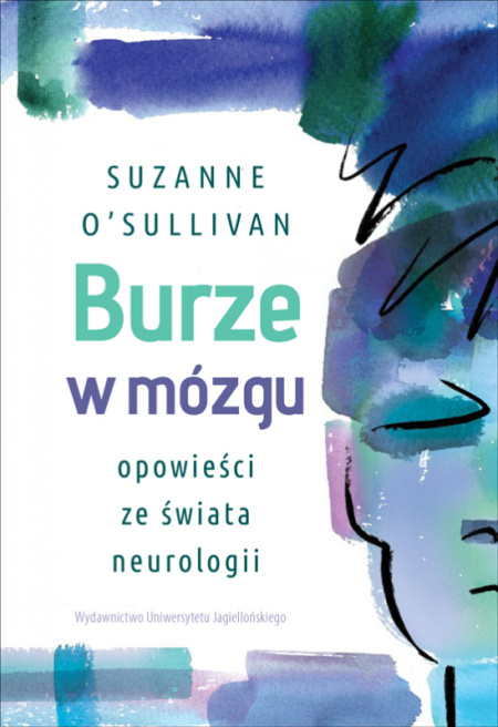 News - Pomcie mi, prosz. Fragment ksiki „Burze w mzgu. Opowieci ze wiata neurologii