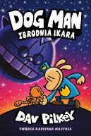 Okadka ksizki - Dogman (Tom 9). Zbrodnia Ikara. Dogman. Tom 9