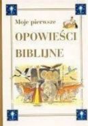 Okadka - Moje pierwsze opowieci biblijne