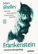 Okadka ksizki - FRANKENSTEIN. W wersji do nauki angielskiego