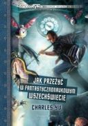 Okadka ksizki - Jak przey w fantastycznonaukowym wszechwiecie