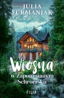 Okadka - Wiosna w zapomnianym schronisku