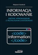 Okadka - Informacja i kodowanie. Krtkie wprowadzenie z przykadami zastosowa