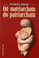 Okadka - Od matriarchatu do patriarchatu