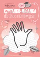 Okadka - Czytanko-miganka dla dzieci niemwicych. Cz 1