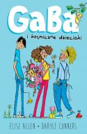 Okadka - Gaba i kosmiczne dzieciaki