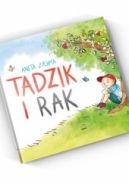 Okadka - Tadzik i Rak (bajka pomagajca poradzi sobie ze strat)