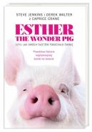 Okadka - Esther the Wonder Pig, czyli jak dwch facetw pokochao wini