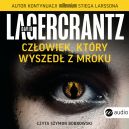 Okadka - Czowiek, ktry wyszed z mroku