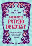 Okadka - Podrcznik psychodeliczny. Praktyczny przewodnik po psylocybinie, LSD, ketaminie, MDMA i ayahuasce