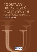 Okadka - Podstawy ubezpiecze majtkowych. Modele i metody aktuarialne