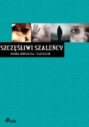 Okadka - Szczliwi szalecy