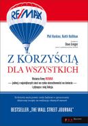 Okadka - Z korzyci dla wszystkich. Historia firmy RE/MAX i pynca z niej lekcja