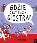 Okadka - Gdzie jest twoja siostra?