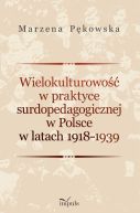 Okadka - Wielokulturowo w praktyce surdopedagogicznej w Polsce w latach 1918-1939