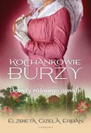 Okadka ksizki - Kochankowie Burzy (#3). Kochankowie Burzy. Tom 3. Sekrety ranego ogrodu. Sekrety ranego ogrodu