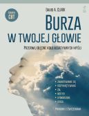 Okadka - BURZA W TWOJEJ GOWIE. Przerwij bdne koo negatywnych myli