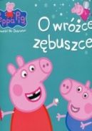 Okadka - Peppa Pig. Opowieci na dobranoc. O wrce zbuszce