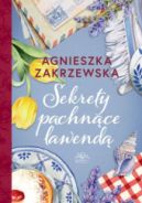 Okadka ksizki - Sekrety pachnce lawend 