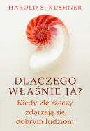 Okadka - Dlaczego wanie ja? Kiedy ze rzeczy zdarzaj si dobrym ludziom