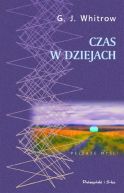 Okadka - Czas w dziejach. Pogldy na czas od prehistorii po dzie dzisiejszy