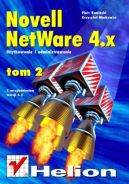 Okadka - Novell Netware 4 - uytkowanie i administrowanie t. II, z uwzgldnieniem wersji 4.11