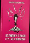 Okadka - Rozmowy o Bogu czyli kij w mrowisko