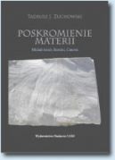 Okadka - Poskromienie materii. Nowoytne zmagania rzebiarzy z marmurem kararyjskim. Micha Anio, Bernini, Canova 