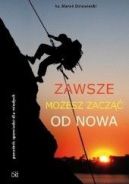 Okadka - Zawsze moesz zacz od nowa. Poradnik spowiedzi dla modych