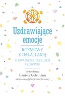 Okadka - Uzdrawiajce emocje. Rozmowy z Dalajlam o uwanoci, emocjach i zdrowiu