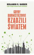 Okadka - Gdyby burmistrzowie rzdzili wiatem