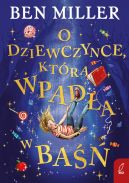 Okadka - O dziewczynce, ktra wpada w ba