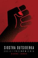 Okadka - Siostra Outsiderka. Eseje i przemwienia