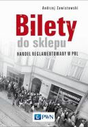 Okadka - Bilety do sklepu. Handel reglamentowany w PRL