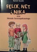 Okadka - Felix, Net i Nika oraz metoda szeciopalczastego