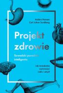 Okadka - Projekt zdrowie. Szwedzki poradnik inteligenta