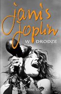 Okadka - Janis Joplin. W drodze