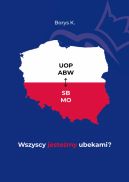 Okadka - Wszyscy jestemy ubekami?