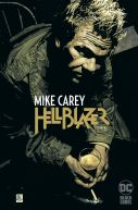 Okadka ksizki - Hellblazer. Mike Carey. Tom 3