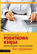 Okadka - Podatkowa ksiga przychodw i rozchodw bez tajemnic