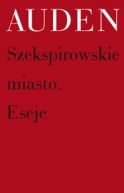 Okadka - Szekspirowskie miasto. Eseje