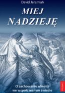 Okadka - Miej nadziej. O zachowaniu ufnoci we wspczesnym wiecie