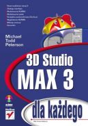 Okadka - 3D Studio MAX 3 dla kadego